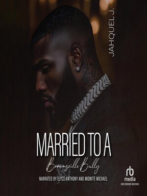 cover image of Married to a Brownsville Bully